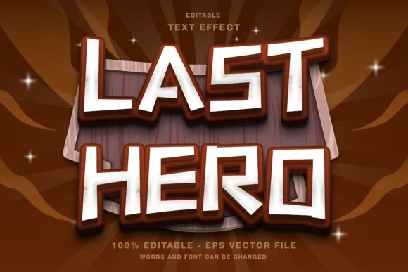 Download Last Hero 3D Editable Text Effect - Effect Collection